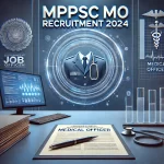 MPPSC MO Recruitment