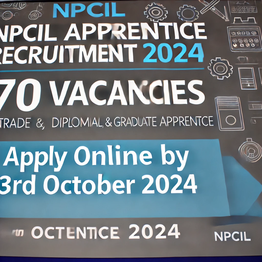 NPCIL Apprentice Recruitment 2024