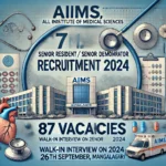 AIIMS, Mangalagiri Senior Resident/ Senior Demonstrator Recruitment 2024